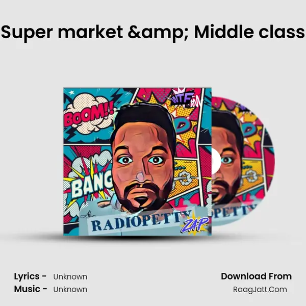 Super market & Middle class MP3 Song by  Cover
