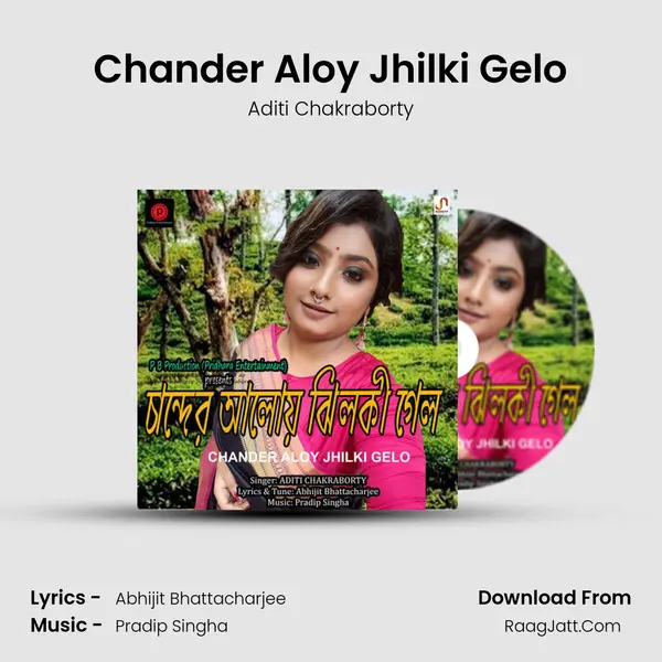 Chander Aloy Jhilki Gelo mp3 song