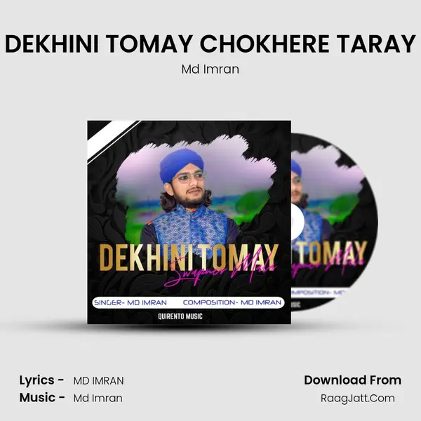 DEKHINI TOMAY CHOKHERE TARAY MP3 Song by Md Imran Cover