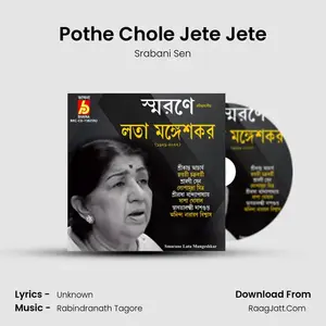 Pothe Chole Jete Jete Cover