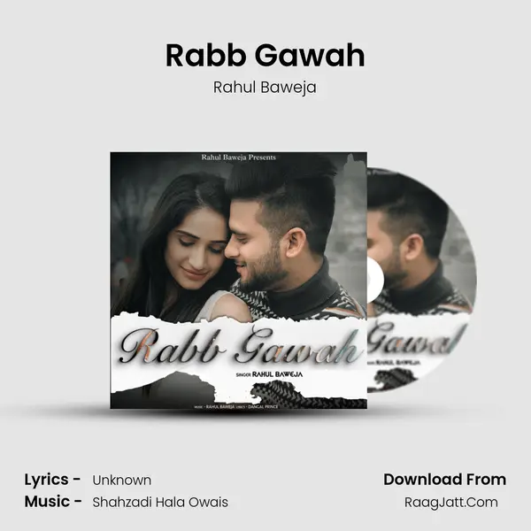 Rabb Gawah MP3 Song by Rahul Baweja Cover