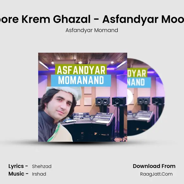 Gul Soore Krem Ghazal - Asfandyar Moomand mp3 song