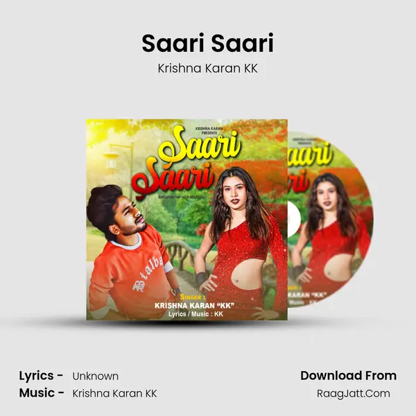 Saari Saari - Krishna Karan KK
