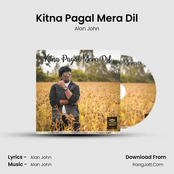 Kitna Pagal Mera Dil mp3 song
