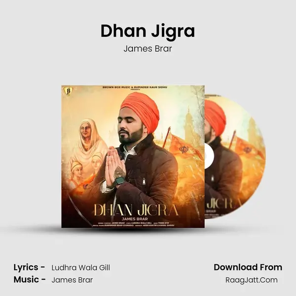 Dhan Jigra - James Brar