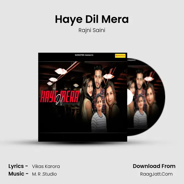 Haye Dil Mera MP3 Song by Rajni Saini Cover