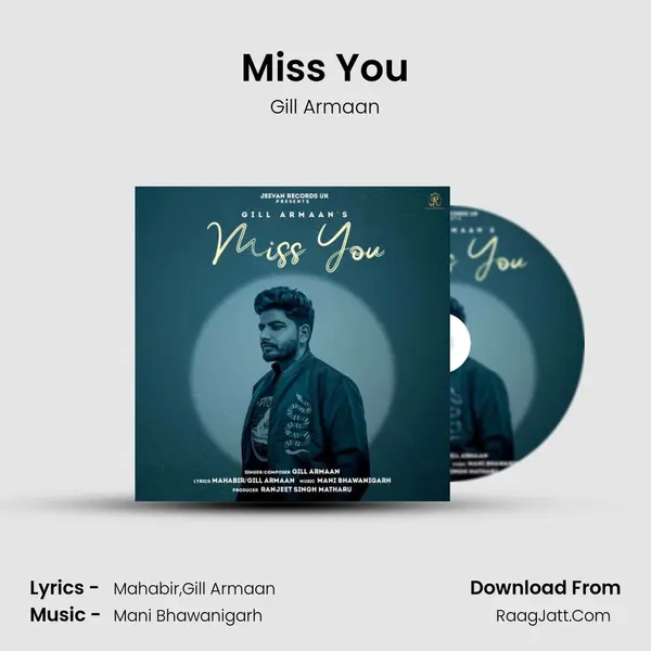 Miss You MP3 Song by Gill Armaan Cover