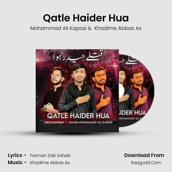 Qatle Haider Hua - Mohammad Ali Kapasi