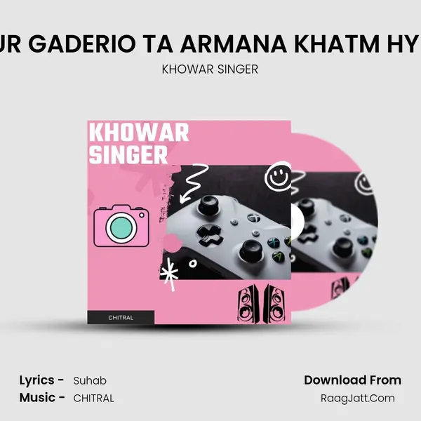 DRUSTI UMUR GADERIO TA ARMANA KHATM HY HANIF SAQI MP3 Song by KHOWAR SINGER Cover