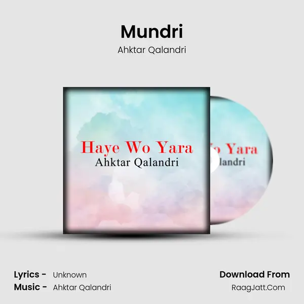 Mundri MP3 Song by Ahktar Qalandri Cover
