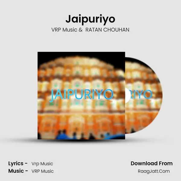 Jaipuriyo mp3 song