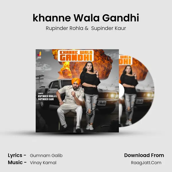 khanne Wala Gandhi mp3 song