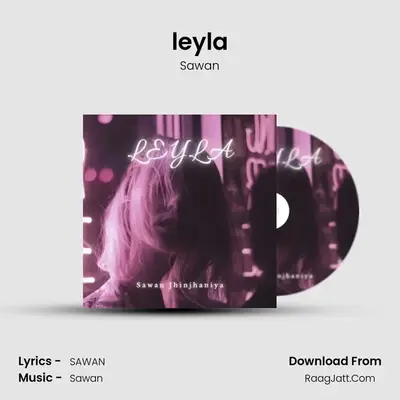 leyla mp3 song