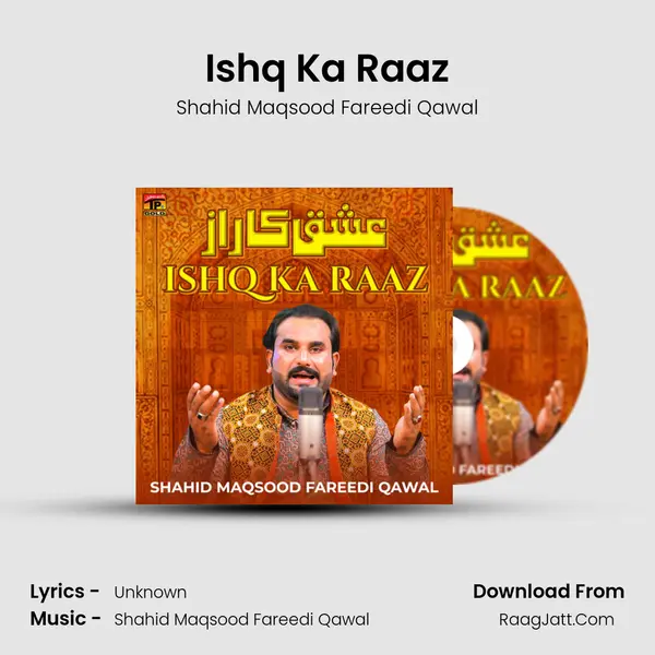 Ishq Ka Raaz - Single - Shahid Maqsood Fareedi Qawal