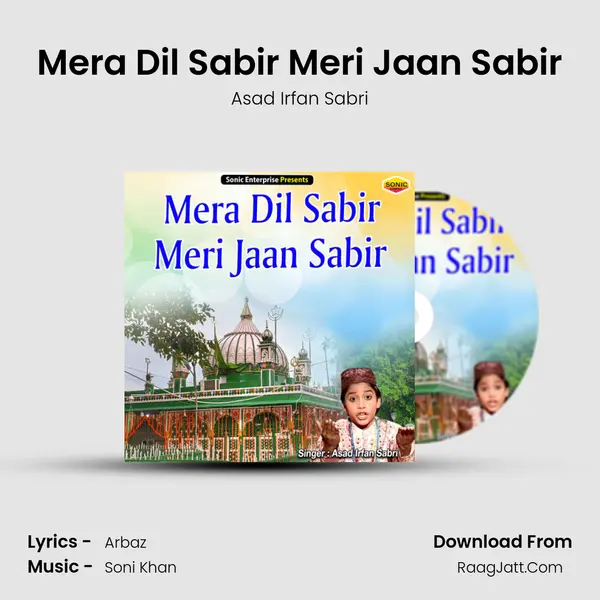 Mera Dil Sabir Meri Jaan Sabir mp3 song
