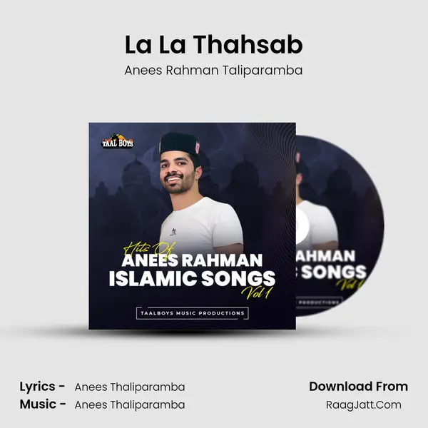 La La Thahsab MP3 Song by Anees Rahman Taliparamba Cover