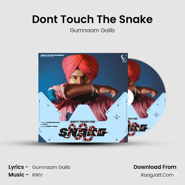 Don't Touch The Snake MP3 Song by Gumnaam Galib Cover