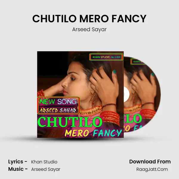 CHUTILO MERO FANCY mp3 song