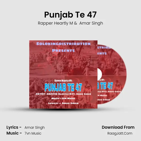 Punjab Te 47 mp3 song