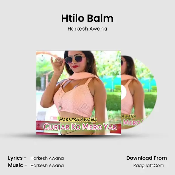 Htilo Balm MP3 Song by Harkesh Awana Cover
