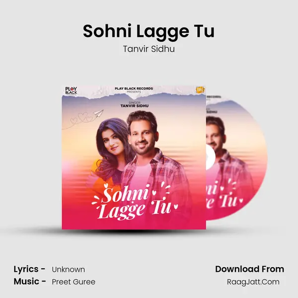 Sohni Lagge Tu - Tanvir Sidhu