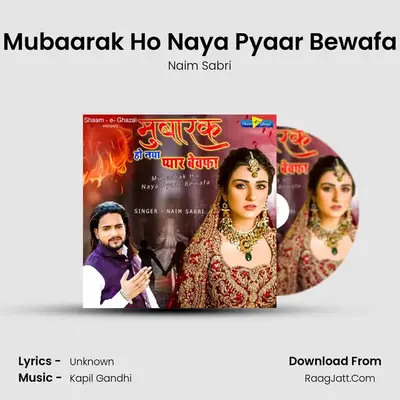 Mubaarak Ho Naya Pyaar Bewafa mp3 song