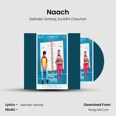 Naach MP3 Song by Satinder Sartaaj Cover