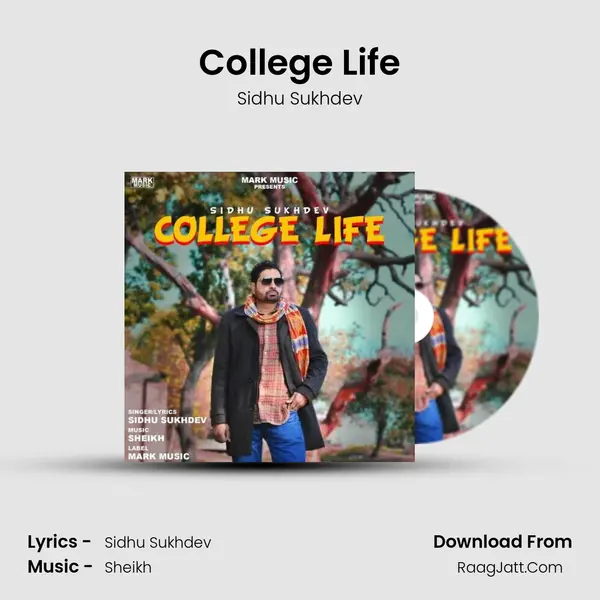 College Life - Sidhu Sukhdev