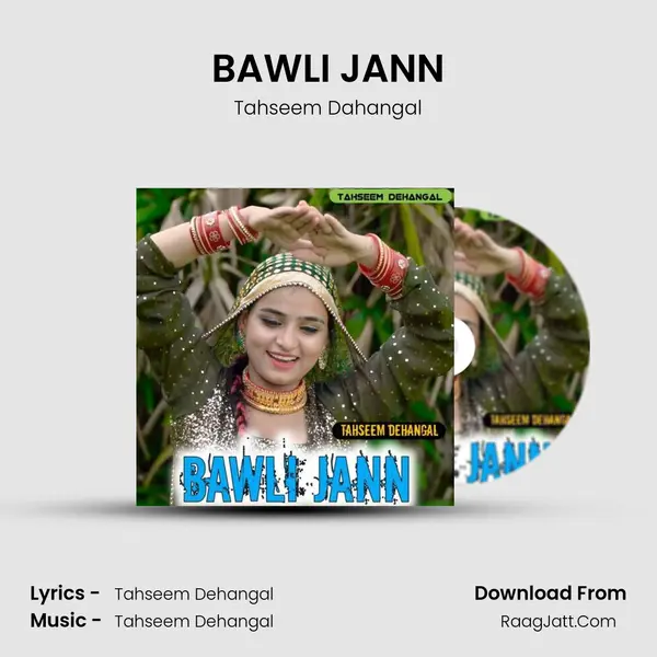 BAWLI JANN - Tahseem Dahangal