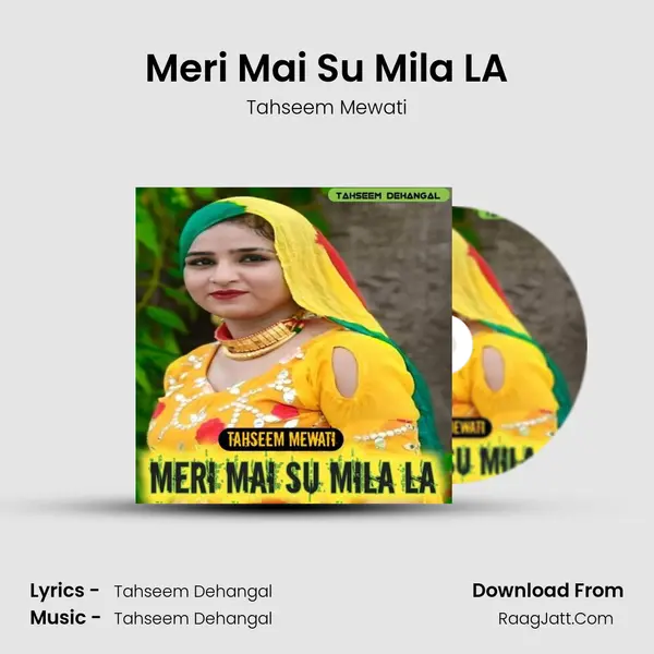 Meri Mai Su Mila LA - Tahseem Mewati