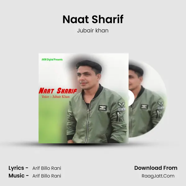 Naat Sharif MP3 Song by Jubair khan Cover