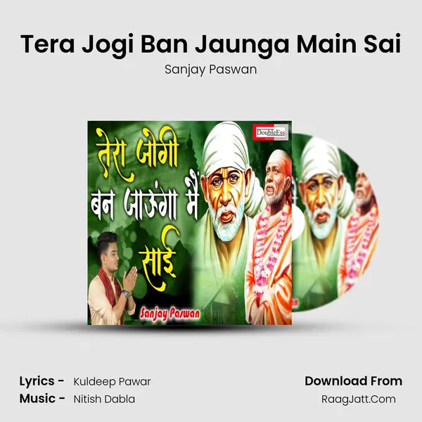 Tera Jogi Ban Jaunga Main Sai mp3 song