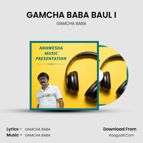 GAMCHA BABA BAUL I MP3 Song by GAMCHA BABA Cover
