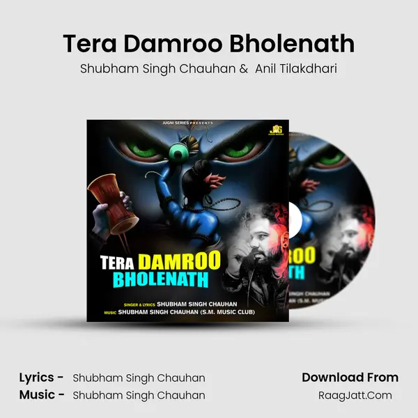 Tera Damroo Bholenath MP3 Song by Shubham Singh Chauhan Cover