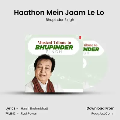 Haathon Mein Jaam Le Lo (From Ek Aarzoo) mp3 song