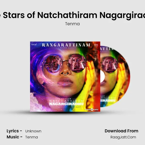 The Stars of Natchathiram Nagargiradhu MP3 Song by Tenma Cover