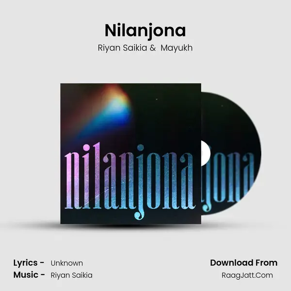 Nilanjona - Riyan Saikia
