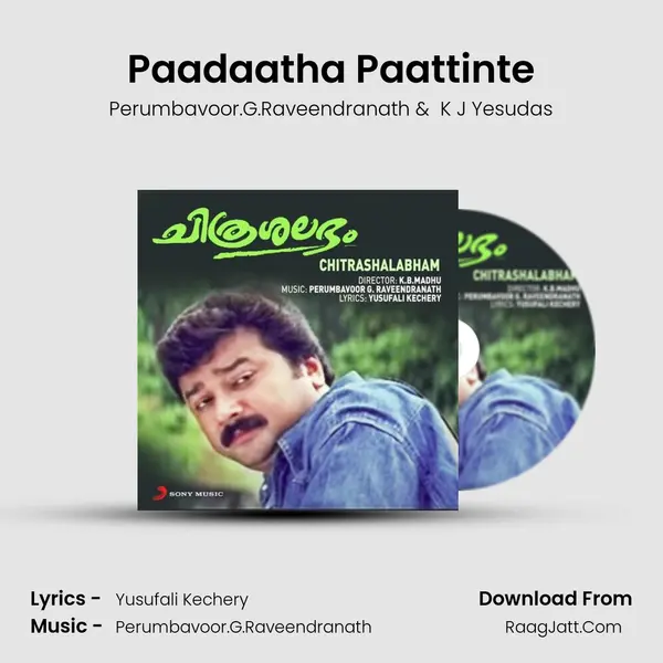 Paadaatha Paattinte MP3 Song by Perumbavoor.G.Raveendranath Cover