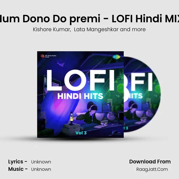 Hum Dono Do premi - LOFI Hindi MIX Cover