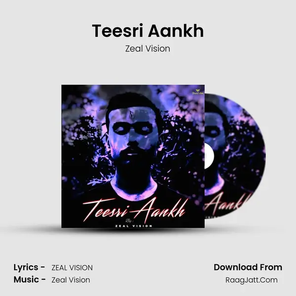 Teesri Aankh MP3 Song by Zeal Vision Cover