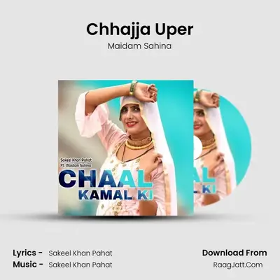 Chhajja Uper MP3 Song by Maidam Sahina Cover