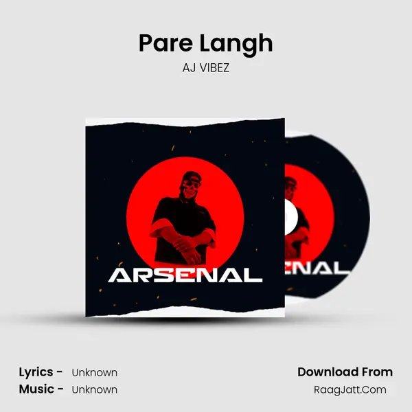 Pare Langh MP3 Song by AJ VIBEZ Cover