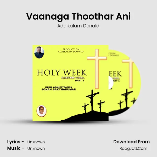 Vaanaga Thoothar Ani MP3 Song by Adaikalam Donald Cover