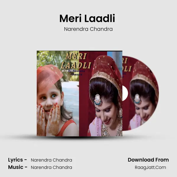Meri Laadli (feat. Ishika Chandra, Moksha Kapoor) mp3 song