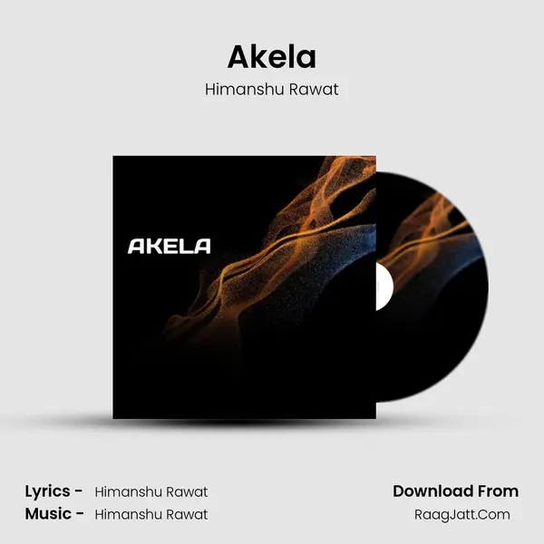 Akela mp3 song