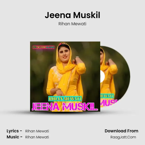 Jeena Muskil - Rihan Mewati
