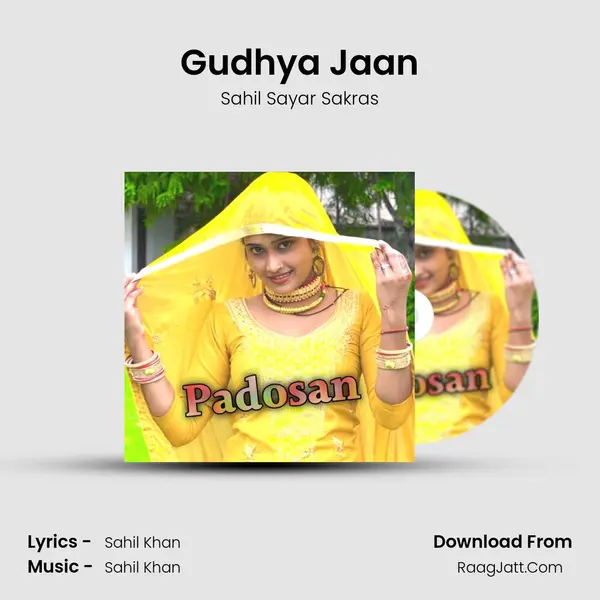 Gudhya Jaan MP3 Song by Sahil Sayar Sakras Cover