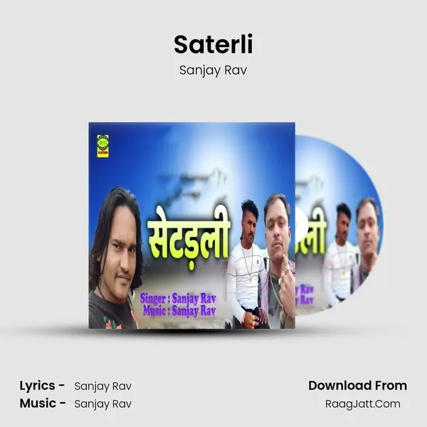 Saterli - Sanjay Rav