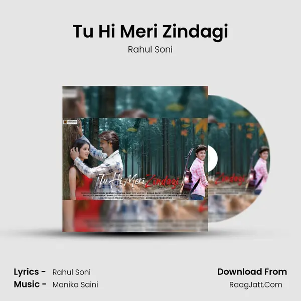 Tu Hi Meri Zindagi MP3 Song by Rahul Soni Cover