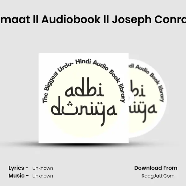 Qalb E Zulmaat ll Audiobook ll Joseph Conrad ll Part 4 MP3 Song by  Cover